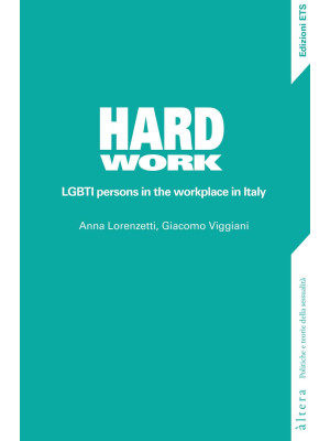 Hard work. LGBTI persons in...