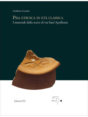 Pisa etrusca in eta classic...