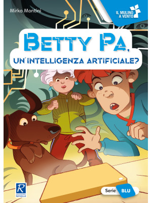 Betty Pa, un'intelligenza a...