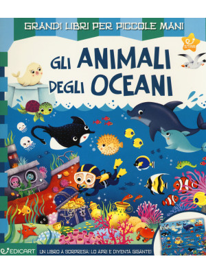 Gli animali degli oceani. E...