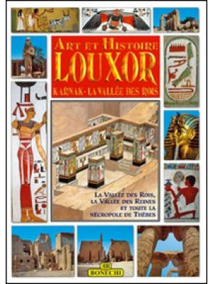 Luxor, Karnak, la valle dei...