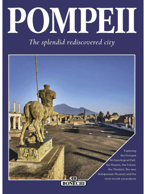 Pompeii. The splendid redis...