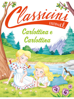 Carlottina e Carlottina. Cl...