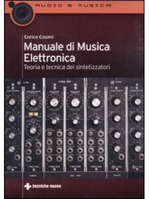 Manuale di musica elettroni...