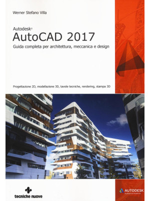 Autodesk AutoCad 2017. Guid...
