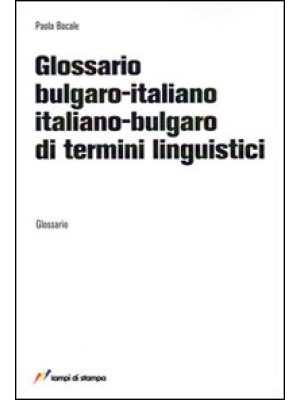 Glossario bulgaro-italiano,...