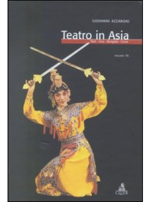 Teatro in Asia. Vol. 3: Tib...