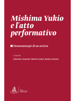 Mishima Yukio e l'atto perf...