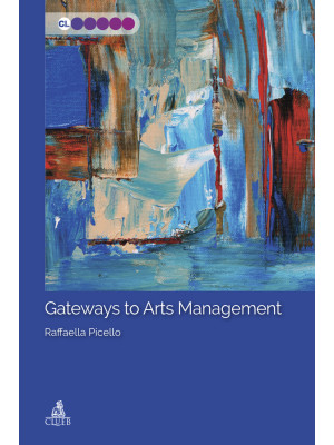 Gateways to Arts Management
