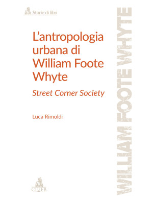 L'antropologia urbana di Wi...