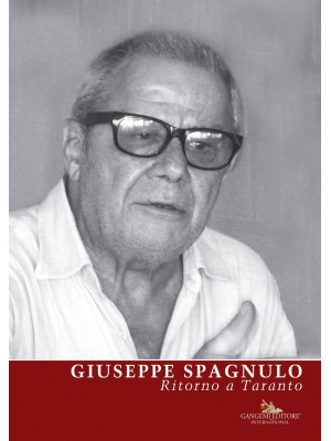 Giuseppe Spagnulo. Ritorno ...