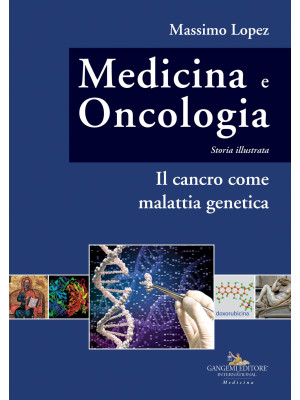 Medicina e oncologia. Stori...