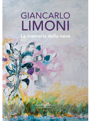 Giancarlo Limoni. La memori...