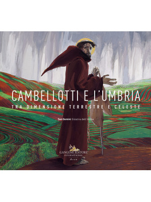 Cambellotti e l'Umbria. Tra...