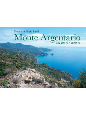 Monte Argentario tra mare e...