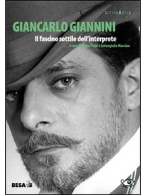 Giancarlo Giannini. Il fasc...