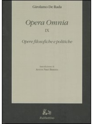 Opera omnia. Vol. 9: Opere ...
