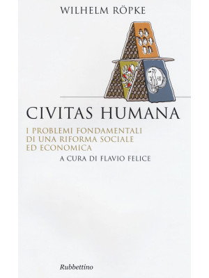 Civitas humana. I problemi ...