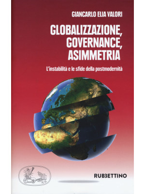 Globalizzazione asimmetrica...