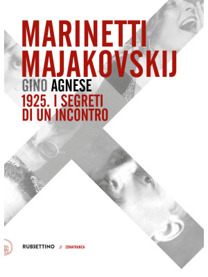 Marinetti - Majakovskij. 19...