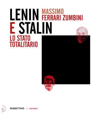 Lenin e Stalin. Lo stato to...