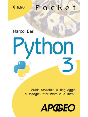 Python 3. Guida tascabile a...