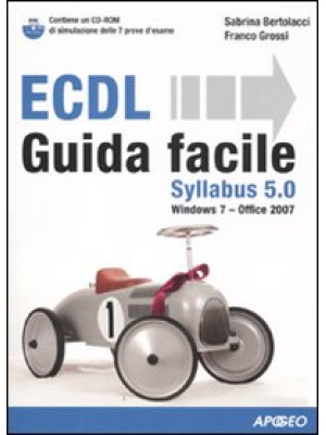 ECDL Syllabus 5.0. Guida fa...