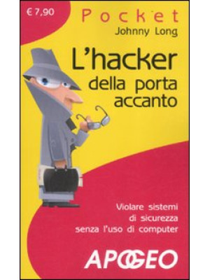 L'hacker della porta accanto