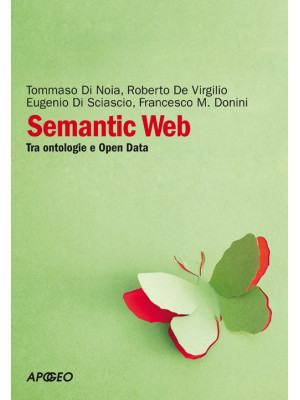 Semantic Web. Tra ontologie...
