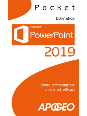 PowerPoint 2019. Creare pre...