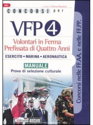 Concorsi per VFP 4. Volonta...