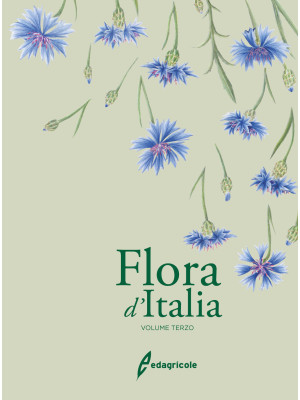 Flora d'Italia. Vol. 3