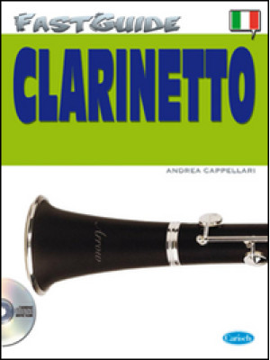 Fast guide: clarinetto. Con...