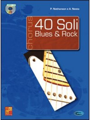 40 soli blues & rock. Con C...