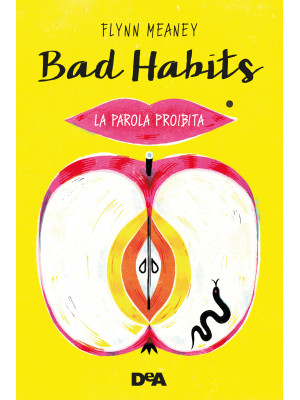 Bad habits. La parola proibita