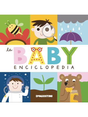 La baby enciclopedia. Ediz....