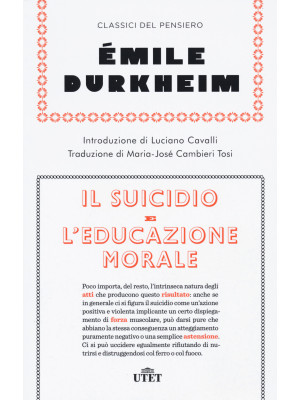 Il suicidio-L'educazione mo...