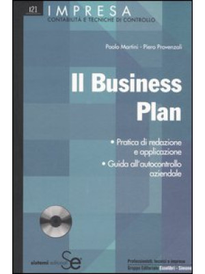 Il business plan. Pratica d...