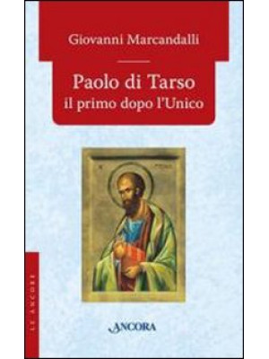 Paolo di Tarso il primo dop...