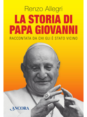 La storia di papa Giovanni