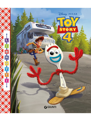 Toy Story 4. Librotti. Ediz...