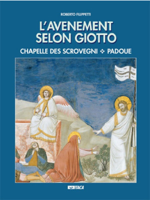 L'avenement selon Giotto. C...