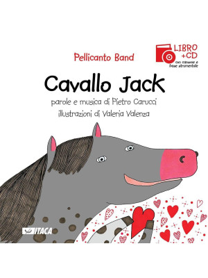 Cavallo Jack. Con CD Audio
