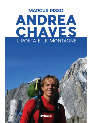 Andrea Chaves. Il poeta e l...