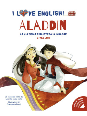 Aladdin racconto tratto da ...