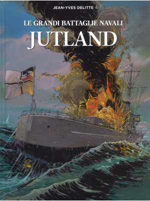 Jutland. Le grandi battagli...