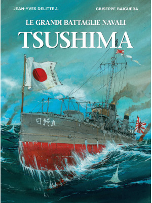 Tsushima. Le grandi battagl...