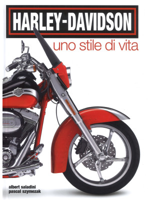 Harley-Davidson. Uno stile ...
