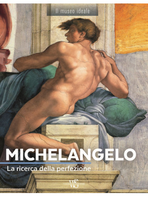Michelangelo. La ricerca de...