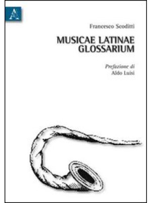 Musicae latinae glossarium....